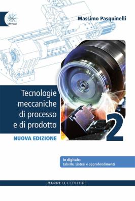 Tecnologie meccaniche di processo e di prodotto  + sintesi 2