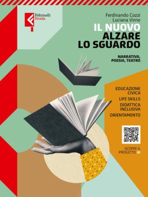 Nuovo alzare lo sguardo narrativa/poesia/teatro + scuola di scrittura + quaderno wrw + antologia promessi sposi