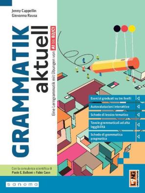 Grammatik aktuell eine lerngrammatik mit übungen von a1 bis b2 - c1
