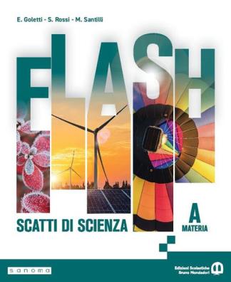 Flash scatti di scienza materia a