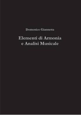 Elementi di armonia e analisi musicale. per le scuole superiori