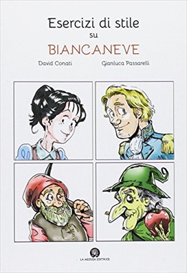 Esercizi di stile su biancaneve