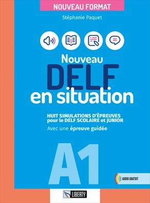 Nouveau delf en situation a1. ediz. per la scuola