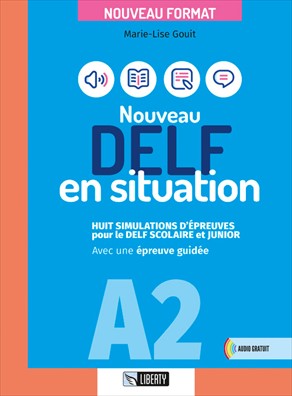 Nouveau delf en situation a2. ediz. per la scuola