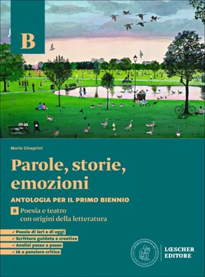 Parole storie emozioni poesia e teatro con origini della letteratura b