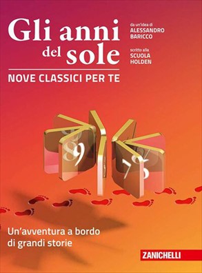 Gli anni del sole nove classici per te un' avventura a bordo di grandi storie