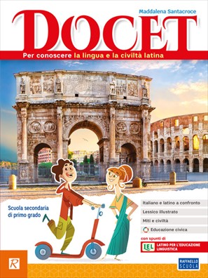 Docet per conoscere la lingua e la civilta' latina + dizionario