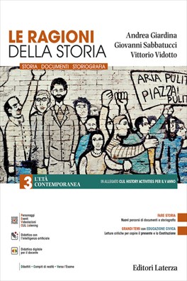 Ragioni della storia l’età contemporanea + clil history activities 3
