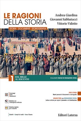Ragioni della storia dal mille al seicento + ed. civica 1