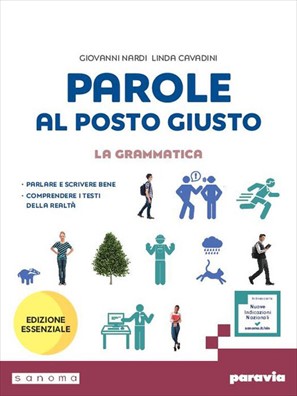 Parole al posto giusto edizione essenziale