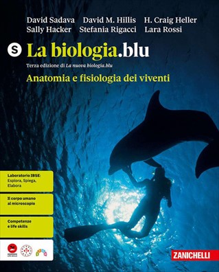 Biologia blu terza edizione anatomia e fisiologia dei viventi s