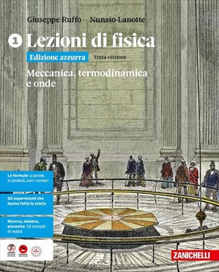 Lezioni di fisica edizione azzurra meccanica termodinamica e onde 1