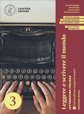 Leggere e scrivere il mondo edizione rossa dal realismo ai giorni nostri 3