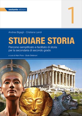 Studiare storia percorso semplificato e facilitato di storia per la secondaria di secondo grado. per le scuole superiori 1