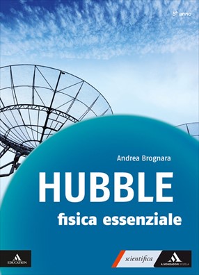 Hubble seconda edizione fisica essenziale 5 5