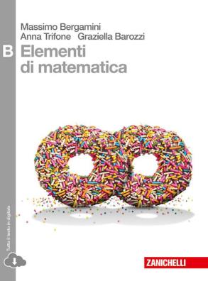 Elementi di matematica studio di funzioni integrali e probabilita' di eventi complessi b b