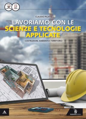 Lavoriamo con le scienze e tecnologie applicate seconda edizione u