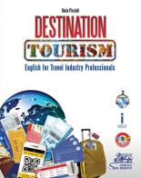 Destination tourism english for travel industry professionals + 2 cd audio